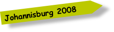 Johannisburg 2008
