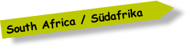 South Africa / S�dafrika
